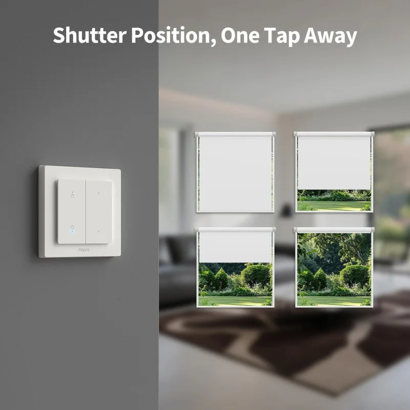 Смарт ключ за щори Aqara Shutter Switch H2 EU - Снимка 14